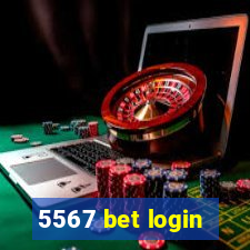 5567 bet login